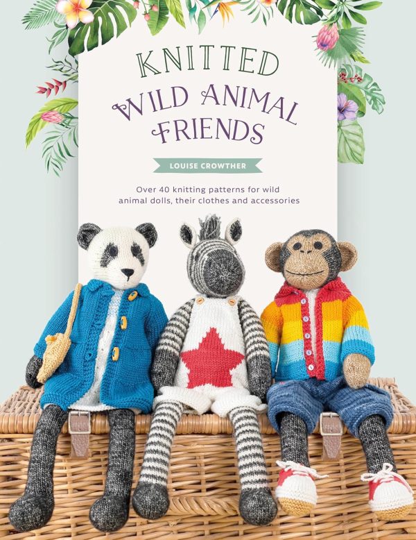 Knitted Wild Animal Friends - a book by Louise Crowther Supply