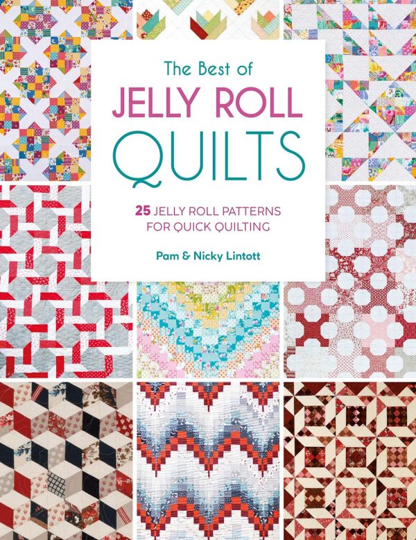 The Best of Jelly Roll Quilts book by Pam & Nicky Lintott Online Sale