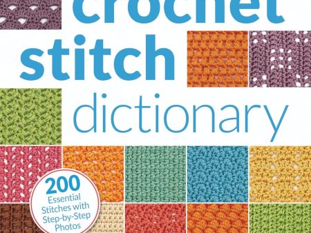 Crochet Stitch Dictionary by Sarah Hazell Fashion